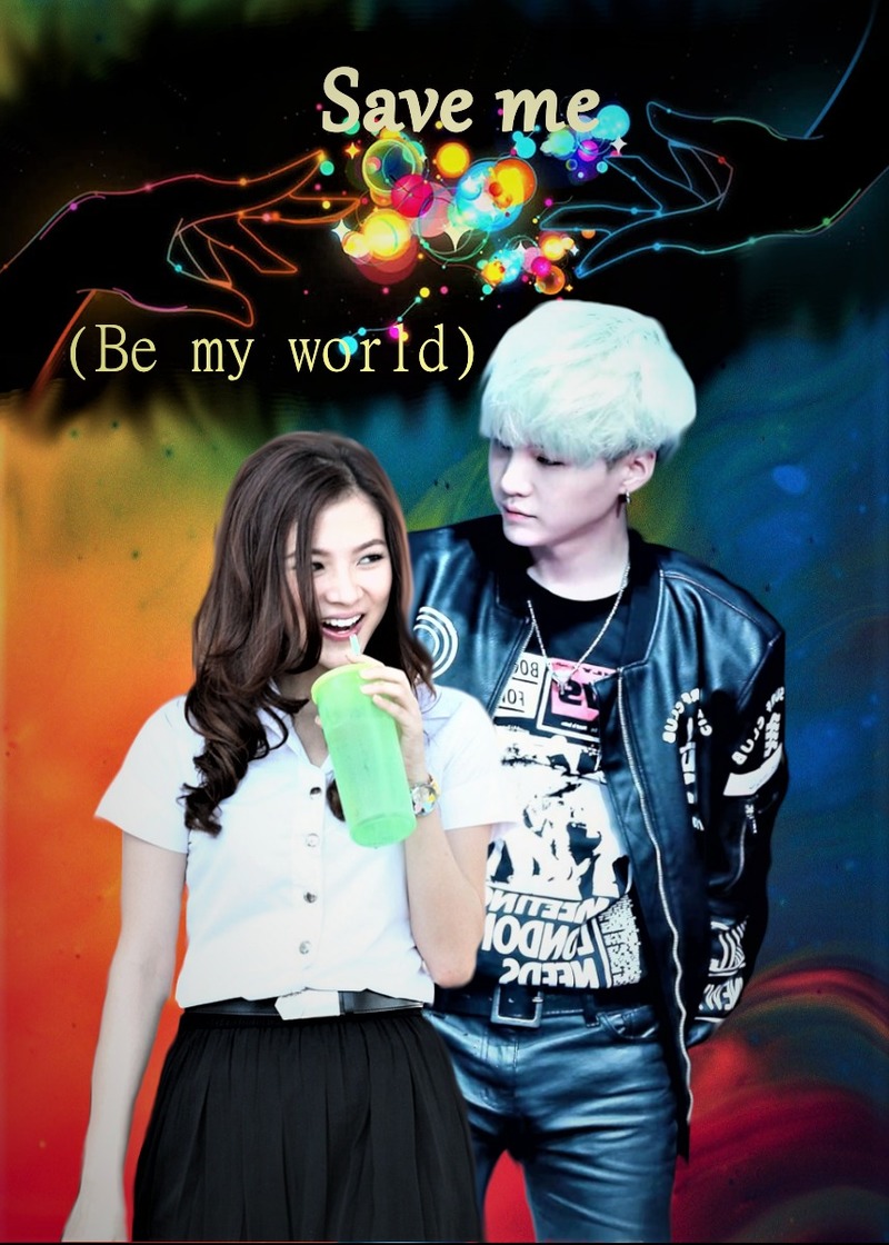Save me (Be my world) (СИ) (fb2)