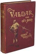 Книга - Джордж  Гриффит - Валдар Много-раз-рожденный - читать