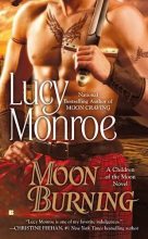 Книга - Люси  Монро - Воспламененные луной (ЛП) - читать