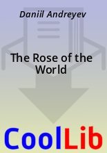 Книга - Daniil  Andreyev - The Rose of the World - читать