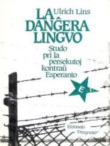 Книга - Ulrich  Lins - La Danĝera lingvo - читать