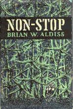 Книга - Брайан Уилсон Олдисс - NON -Stop - читать