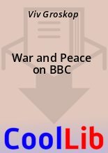 Книга - Viv  Groskop - War and Peace on BBC - читать