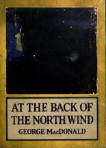 Книга - Джордж  Макдональд - Страна Северного Ветра / At the Back of the North Wind - читать