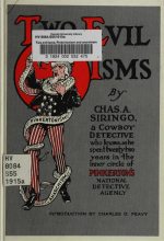 Книга - Чарльз Анджело Сиринго - Два злобных изма: пинкертонизм и анархизм - читать
