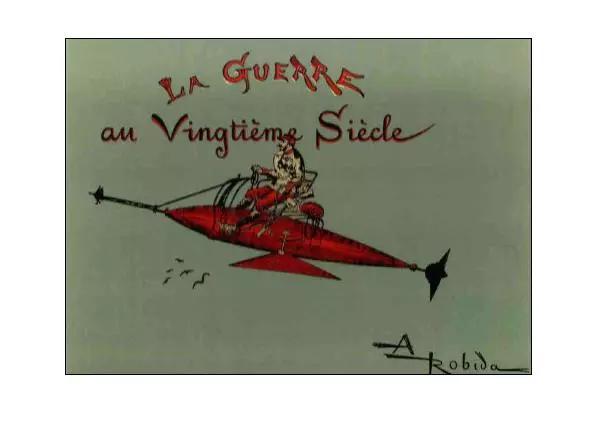 Albert Robida - Война в двадцатом веке - Страница № 5
