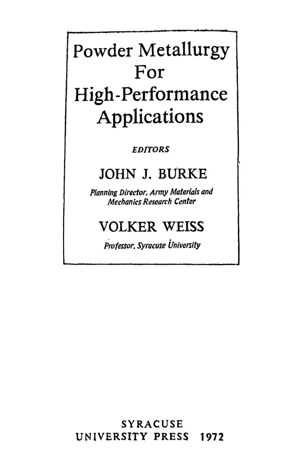 Дж. Барк - Порошковая металлургия материалов специального назначения - Страница № 2