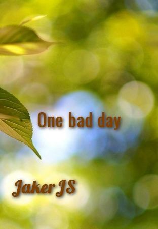 One bad day (СИ) (fb2)