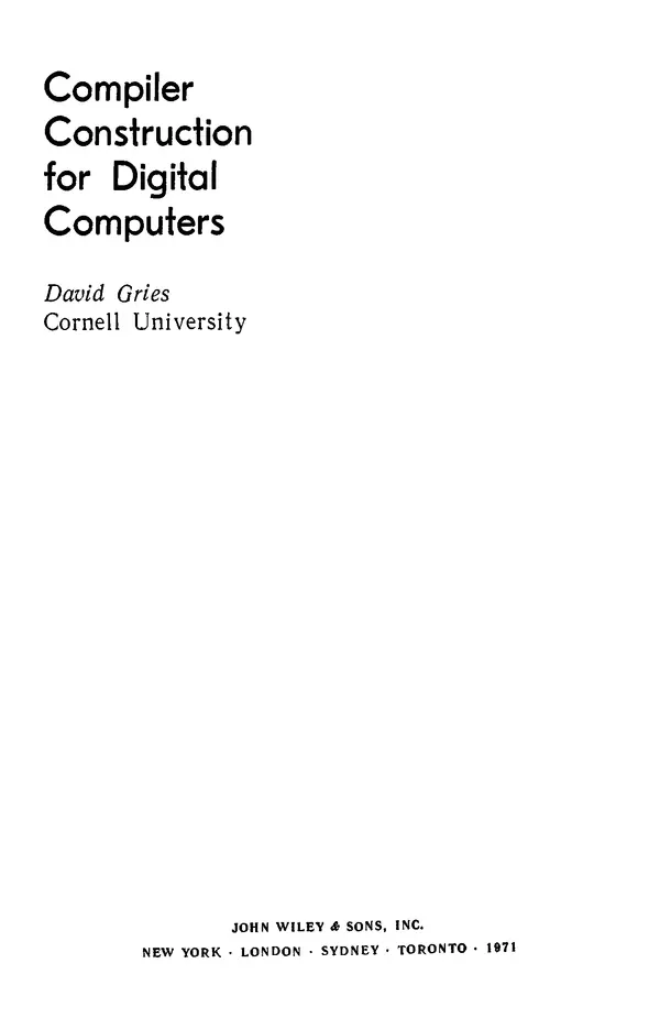 КулЛиб. Дэвид  Грис - Конструирование компиляторов для цифровых вычислительных машин. Страница № 3